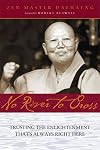 No River to Cross: Trusting the Enlightenment That's Always Right Here