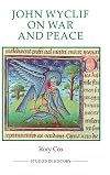 John Wyclif on war and peace