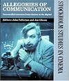 Allegories of Communication: Intermedial concerns from cinema to the digital (Stockholm Studies in Cinema)
