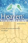 Heaven : It's Not The End Of The World