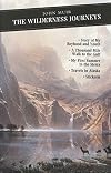 The Wilderness Journeys (Canongate Classic)