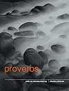 The Book of Proverbs From the Authorized King James Version