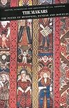 The Makars: The Poems of Henryson, Dunbar and Douglas (Canongate Classics, 88)