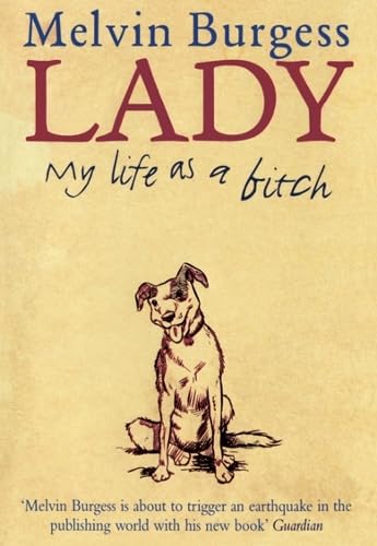 Lady: My Life As a Bitch