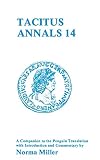 Tacitus Annals 14: A Companion to the Penguin Translation (Classics Companions)