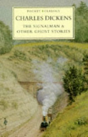 The Signalman & Other Ghost Stories book cover