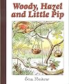 Woody, Hazel and Little Pip