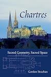 Chartres: Sacred Geometry, Sacred Space