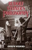 Rudolf Steiner's philosophy and the crisis of contemporary thought