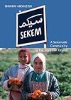 Sekem: A Sustainable Community in the Egyptian Desert