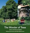 The Wonder of Trees: Nature Activities for Children