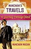 Manchn's Travels: A Journey Through India