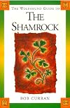 The Wolfhound Guide to the Shamrock (Wolfhound Guides)