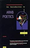 An Introduction To Arab Poetics
