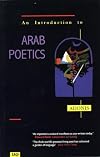 An Introduction To Arab Poetics