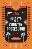 Diary of a Country Prosecutor