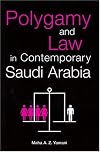 Polygamy and Law in Contemporary Saudi Arabia