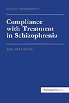 Compliance with treatment in schizophrenia