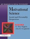 Motivational Science: Social and Personality Perspectives: Key Readings (Key Readings in Social Psychology)