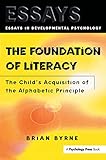 The Foundation of Literacy