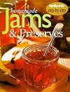 Homemade Jams & Preserves: Family Circle Step-by-Step