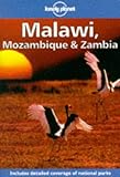Lonely Planet Malawi Mozambique Zambia Malawi Mozambique And Zambia