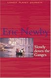 Slowly Down The Ganges