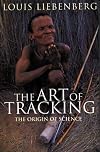 The Art of Tracking: the Origin of Science