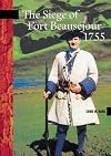 The Siege of Fort Beausejour, 1755