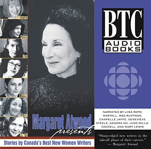 Margaret Atwood Presents: Stories by Canada’s Best New Women Writers book cover