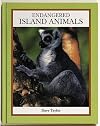 Endangered Island Animals (The Endangered Animals)