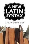 A New Latin Syntax