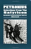 Petronius: Selections from the Satyricon (Latin Edition)