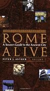 Rome Alive: A Source-Guide to the Ancient City, Vol. 1