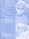 Culturally sensitive caregiving and childbearing families