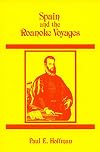Spain and the Roanoke Voyages