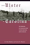 From Ulster to Carolina: The Migration of the Scotch-Irish to Southwestern North Carolina