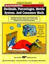 Masterminds Riddle Math for Middle Grades: Decimals, Percentages, Metric System, and Consumer Math: Reproducible Skill Builders and Higher Order Thinking Activities Based on NCTM Standards