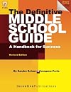 The Definitive Middle School Guide: A Handbook for Success