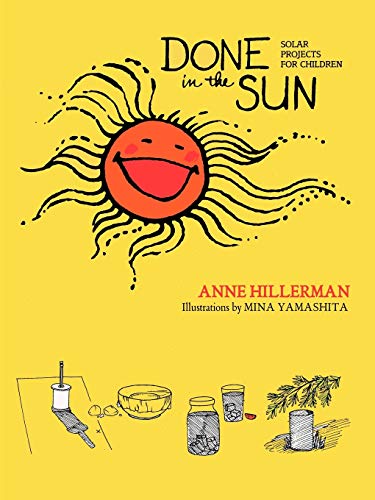 Done in the Sun: Solar Projects for Children book cover
