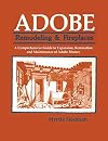 Adobe: Remodeling & Fireplaces