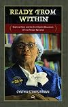 Ready from within : Septima Clark and the Civil Rights Movement