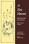 A Zen Harvest