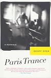 Paris Trance: A Romance
