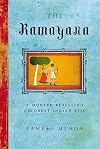 The Ramayana: A Modern Retelling of the Great Indian Epic
