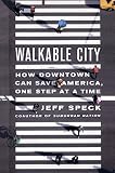 Walkable City