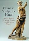 From the Sculptor’s Hand