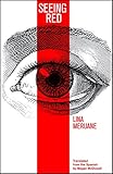Seeing Red An Anger Management And Peacemaking Curriculum For Kids A Resource For Teachers Social Workers And Youth Leaders