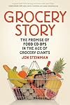 Grocery Story: The Promise of Food Co-ops in the Age of Grocery Giants