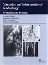 Vascular and Interventional Radiology: Principles and Practice